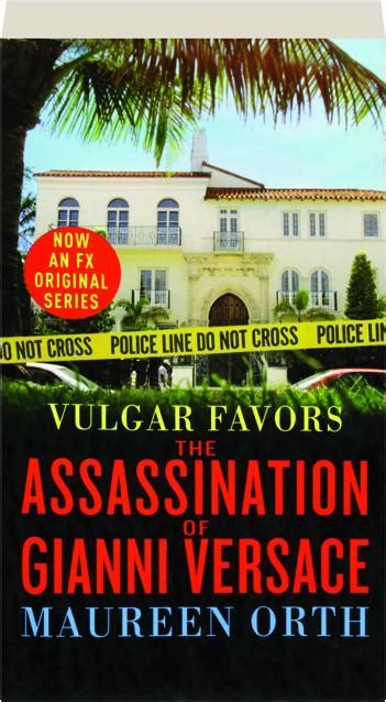 vulgar favors the assassination of gianni versace|the assassination of Gianni Versace american crime story.